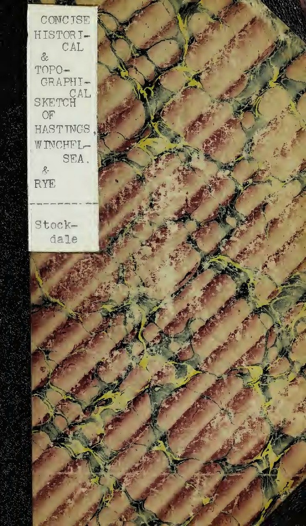 File:A Concise Historical & Topographical Sketch of Hastings, Winchelsea & Rye.pdf