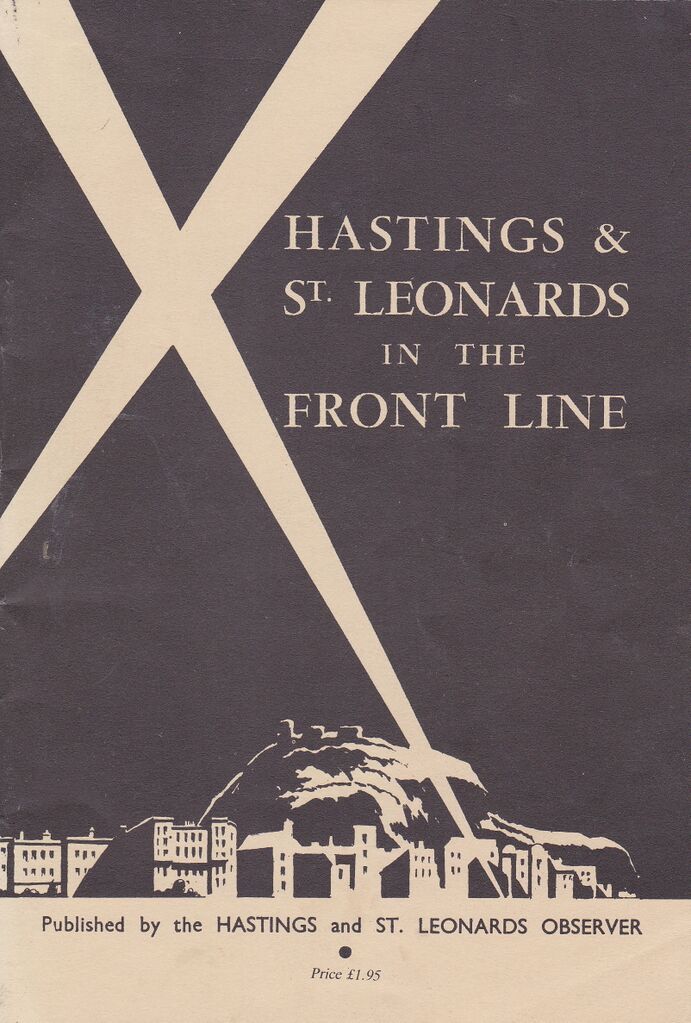 File:Hastings & St.Leonards in the Front Line.jpg